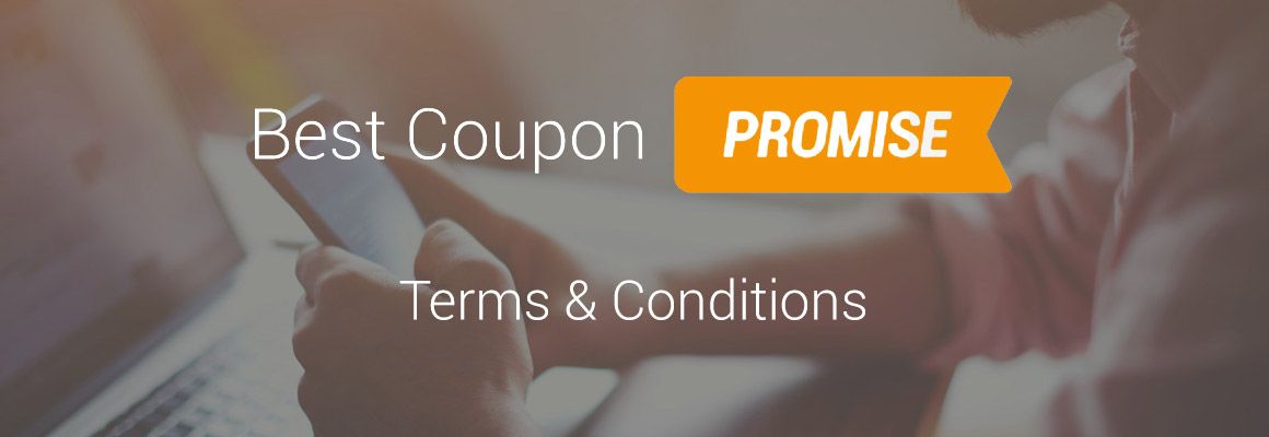 Best Coupon Promise ≫ Terms & Conditions